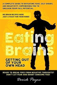 Eating Brains (eBook, ePUB) - Payne, Derick