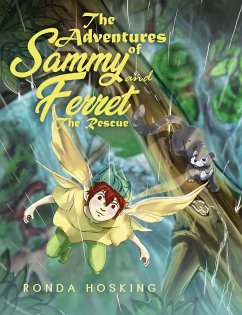 The Adventures of Sammy and Ferret (eBook, ePUB) - Hosking, Ronda