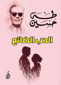 Lost Love (eBook, ePUB) - Hussein, Taha