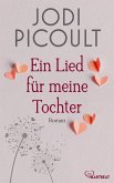 Ein Lied für meine Tochter (eBook, ePUB)