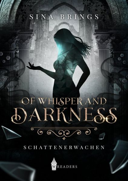 Of Whisper and Darkness (eBook, ePUB) Of Whisper and Darkness (eBook, ePUB)