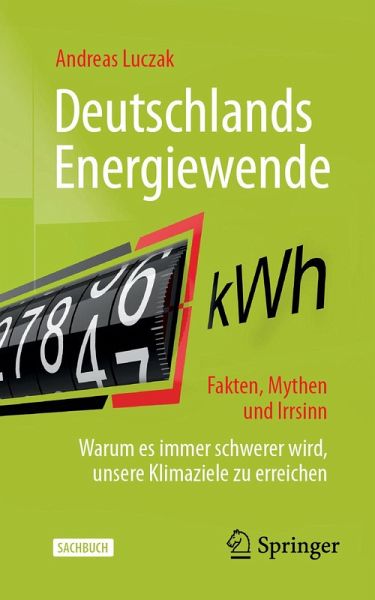 Deutschlands Energiewende - Fakten, Mythen und Irrsinn (eBook, PDF)