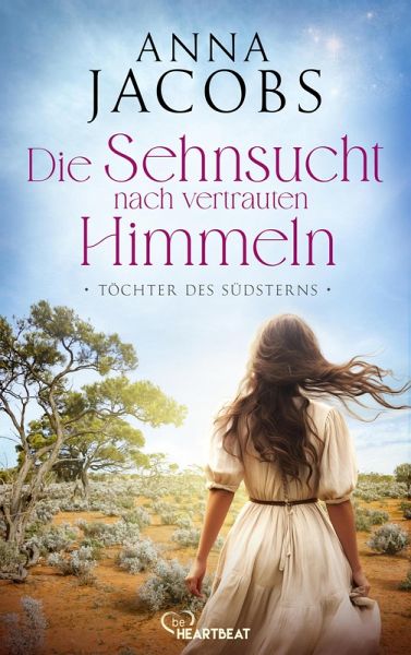 Töchter des Südsterns - Die Sehnsucht nach vertrauten Himmeln (eBook, ePUB)