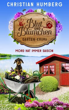 Blut und Blümchen - Mord hat immer Saison (eBook, ePUB) - Humberg, Christian