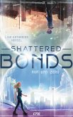 Shattered Bonds (eBook, ePUB) Shattered Bonds (eBook, ePUB)