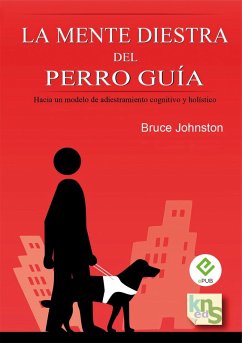 Cover La mente diestra del perro guía (eBook, ePUB)