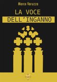 La voce dell'inganno (eBook, ePUB)