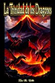 La Trinidad de los Dragones (eBook, ePUB)