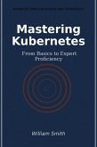 Mastering Kubernetes (eBook, ePUB)