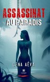 Assassinat au paradis (eBook, ePUB)