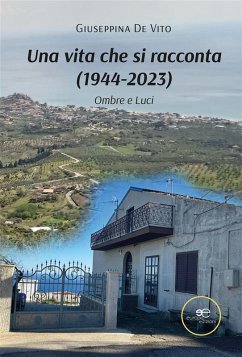 Cover Una vita che si racconta (1944-2023) (eBook, ePUB)