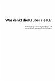 Was denkt die KI über die KI? (eBook, ePUB)