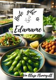 Heute gibt es - Edamame (eBook, ePUB)