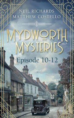 Cover Mydworth Mysteries - Episode 10-12 (eBook, ePUB)