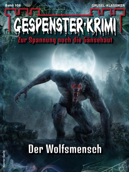 Gespenster-Krimi 156 (eBook, ePUB)