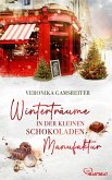 Winterträume in der kleinen Schokoladenmanufaktur (eBook, ePUB)