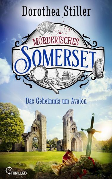 Mörderisches Somerset - Das Geheimnis um Avalon (eBook, ePUB)