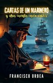 Cartas De Un Marinero Y Otros Cuentos Inolvidables (eBook, ePUB)