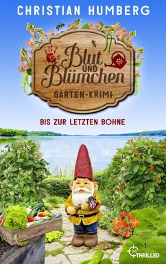 Blut und Blümchen - Bis zur letzten Bohne (eBook, ePUB) - Humberg, Christian