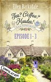 Tea? Coffee? Murder! - Episode 1-3 (eBook, ePUB)