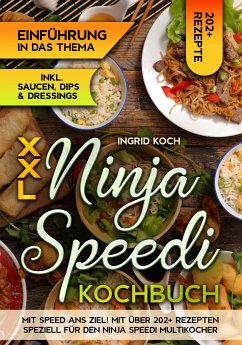 XXL Ninja Speedi Kochbuch (eBook, ePUB) - Koch, Ingrid