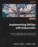 Implementing GitOps with Kubernetes (eBook, ePUB)