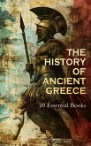 The History of Ancient Greece: 20 Essential Books (eBook, ePUB)