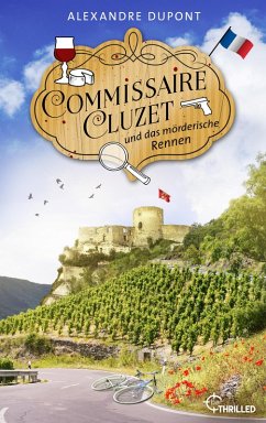 Commissaire Cluzet und das mörderische Rennen (eBook, ePUB) - Dupont, Alexandre