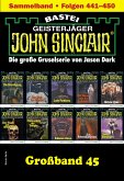 John Sinclair Großband 45 (eBook, ePUB)