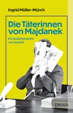 Die Täterinnen von Majdanek (eBook, ePUB)