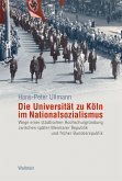 Die Universität zu Köln im Nationalsozialismus (eBook, PDF)