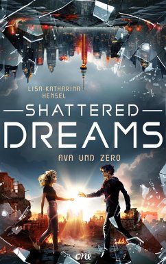 Cover Shattered Dreams (eBook, ePUB)