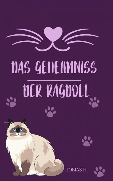 Das Geheimniss der Ragdoll (eBook, ePUB) Das Geheimniss der Ragdoll (eBook, ePUB)