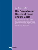 Die Freundin von Goethes Freund und ihr Gatte (eBook, PDF)