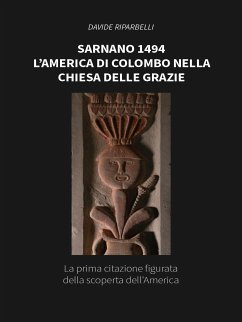 Sarnano 1494 L' America di Colombo nella Chiesa delle Grazie (eBook, ePUB) - Riparbelli, Davide