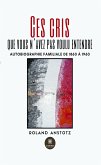 Ces cris que vous n'avez pas voulu entendre (eBook, ePUB)