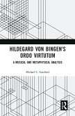 Hildegard von Bingen's Ordo Virtutum