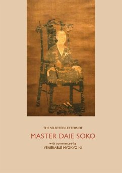 The Selected Letters of Master Daie Soko - Myokyo-Ni, Venerable