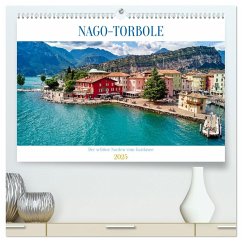 Nago-Torbole, der schöne Norden vom Gardasee (hochwertiger Premium Wandkalender 2025 DIN A2 quer), Kunstdruck in Hochglanz