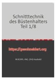 Schnitttechnik des Büstenhalters Teil 1/8