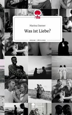 Cover Was ist Liebe?. Life is a Story - story.one