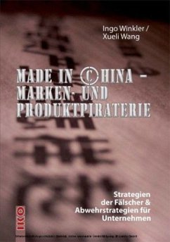 Made in China, Marken- und Produktpiraterie Made in China, Marken- und Produktpiraterie