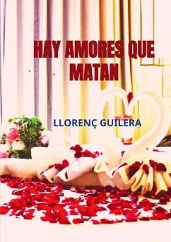 Hay amores que matan - Llorenç Guilera