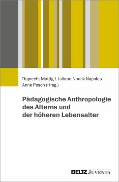 Cover Pädagogische Anthropologie des Alterns und der höheren Lebensalter