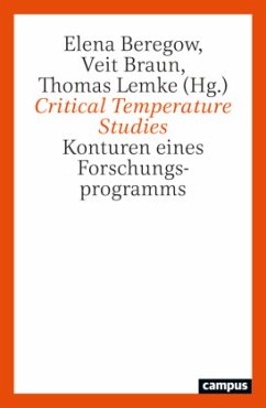 Critical Temperature Studies - Beregow, Elena; Braun, Veit; Lemke, Thomas