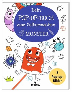 Dein Pop-Up-Buch zum Selbermachen - Monster - Golding, Elizabeth