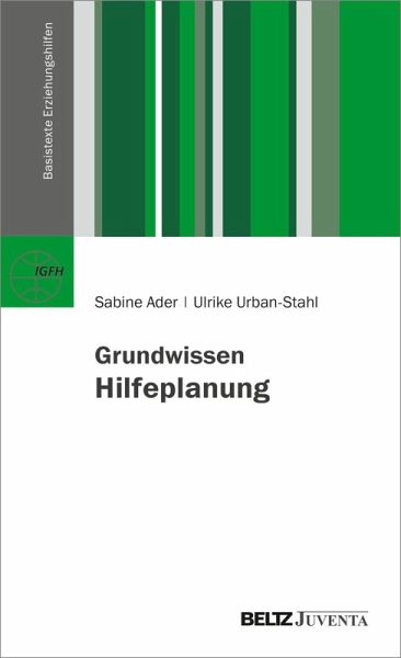 Grundwissen Hilfeplanung in der Kinder- und Jugendhilfe