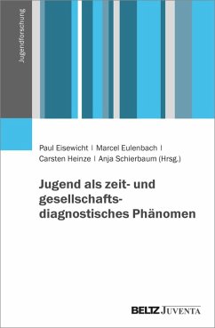 Cover Jugend als zeit- und gesellschaftsdiagnostisches Phänomen