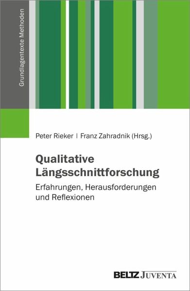 Qualitative Längsschnittforschung: Erfahrungen, Herausforderungen und Reflexionen Qualitative Längsschnittforschung: Erfahrungen, Herausforderungen und Reflexionen