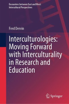 Interculturologies: Moving Forward with Interculturality in Research and Education (eBook, PDF) - Dervin, Fred